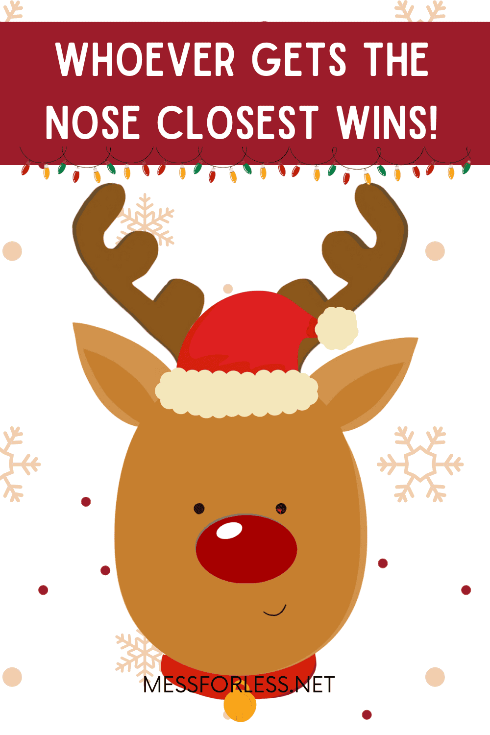 pin the nose on rudolph game - mess for less